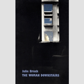 The woman downstairs