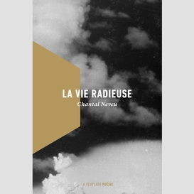 La vie radieuse