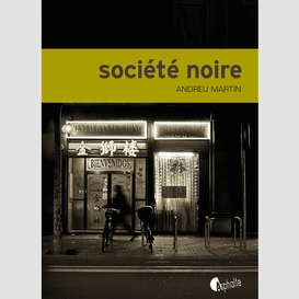 Société noire