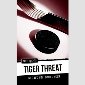 Tiger threat