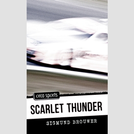 Scarlet thunder
