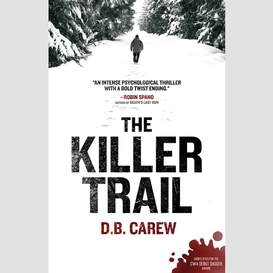 The killer trail