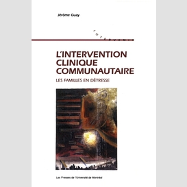 L'intervention clinique communautaire