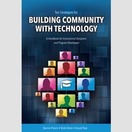 Ten strategies for building community with technology
