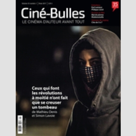 Ciné-bulles. vol. 35 no. 1, hiver 2017