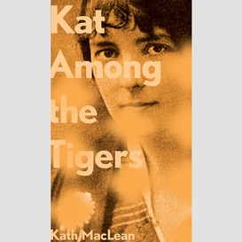 Kat among the tigers