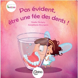 Pas évident d'être une fée des dents