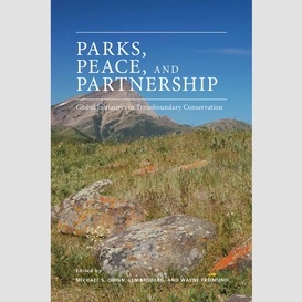 Parks, peace, and partnership