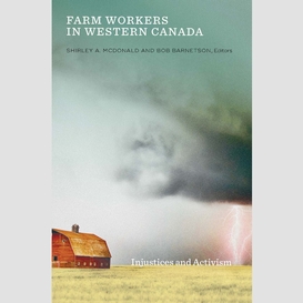 Farm workers in western canada