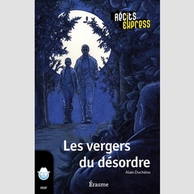 Les vergers du désordre