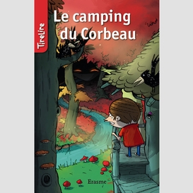 Le camping du corbeau