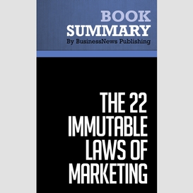 Summary: the 22 immutable laws of marketing - al ries and jack trout