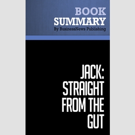 Summary: jack: straight from the gut - john byrne
