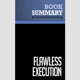 Summary: flawless execution - james murphy