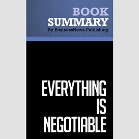 Summary: everything is negotiable - gavin kennedy