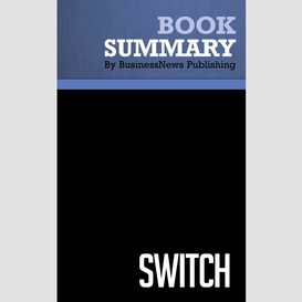 Summary: switch - chip and dan heath