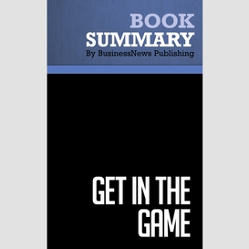 Summary: get in the game - cal ripken jr. with donald phillips