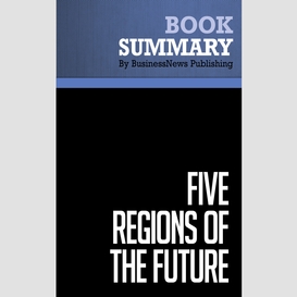Summary: five regions of the future - joel barker and scott erickson