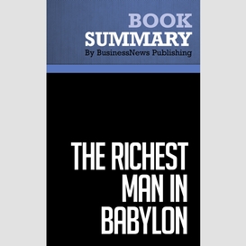 Summary: the richest man in babylon - george s. clason