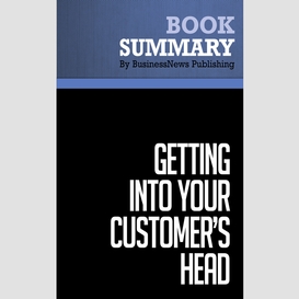 Summary: getting into your customer's head - kevin davis