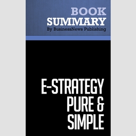 Summary: e-strategy pure & simple - michel robert and bernard racine