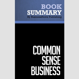 Summary: common sense business - steve gottry