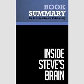 Summary: inside steve's brain - leander kahney