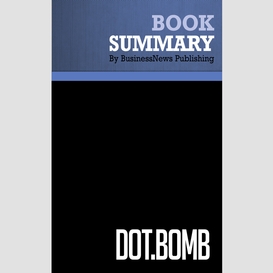 Summary: dot.bomb - j. david kuo