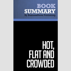 Summary: hot, flat and crowded - thomas friedman