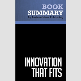 Summary: innovation that fits - michael lord, donald debethizy and jeffrey wager