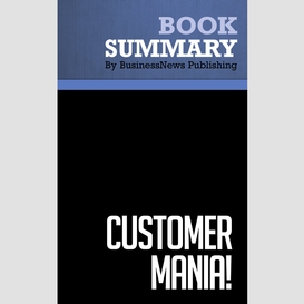 Summary: customer mania - ken blanchard, jim ballard and fred finch