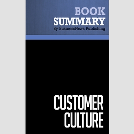 Summary: customer culture - michael basch