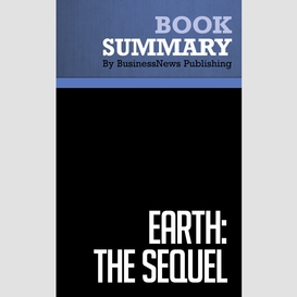 Summary: earth: the sequel - fred krupp and miriam horn