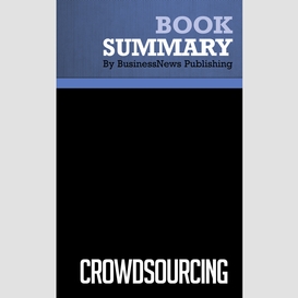 Summary: crowdsourcing - jeff howe