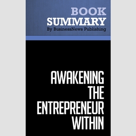 Summary: awakening the entrepreneur within - michael gerber