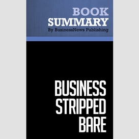 Summary: business stripped bare - richard branson