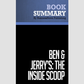 Summary: ben & jerry's. the inside scoop - fred 