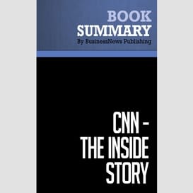 Summary: cnn the inside story - hank whittemore