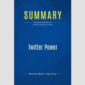 Summary: twitter power
