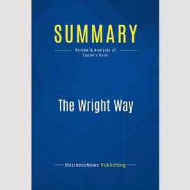 Summary: the wright way