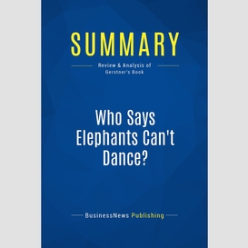Summary: who says elephants can't dance?
