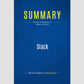 Summary: slack