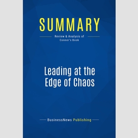 Summary: leading at the edge of chaos