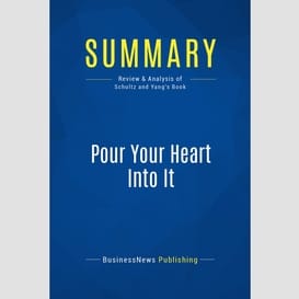 Summary: pour your heart into it