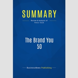 Summary: the brand you 50