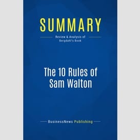 Summary: the 10 rules of sam walton