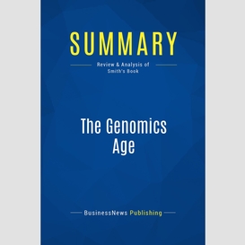 Summary: the genomics age