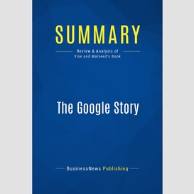 Summary: the google story