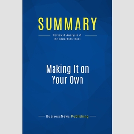 Summary: making it on your own