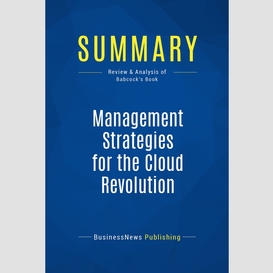 Summary: management strategies for the cloud revolution